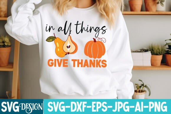 In All Things Give Thanks SVG: Graphics Freebies
