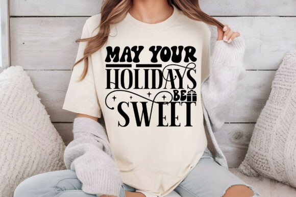 May Your Holidays Be Sweet Svg: Freebies & Graphics