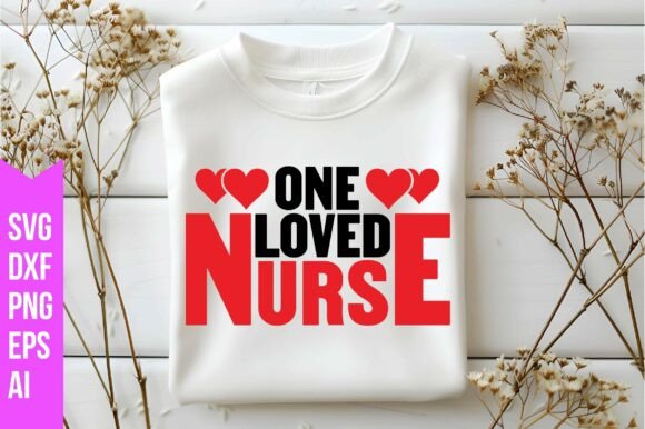 One Loved Nurse Svg: Graphics & Freebies Review