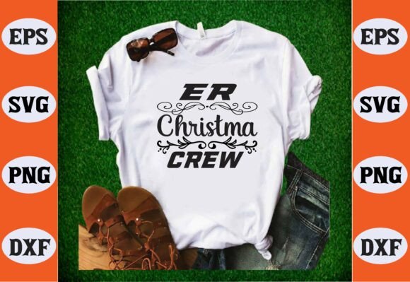 Reviewing Er Christma Crew Svg for Embroidery